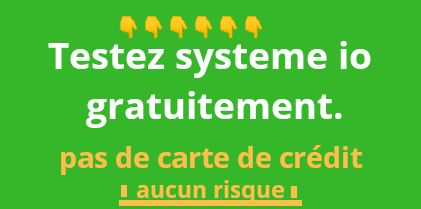 Systeme io prix & essaie gratuit